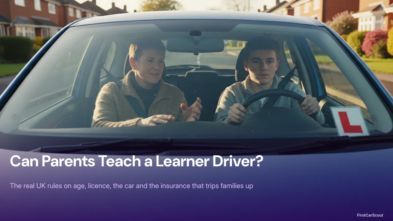 Can Parents Teach a Learner Driver?